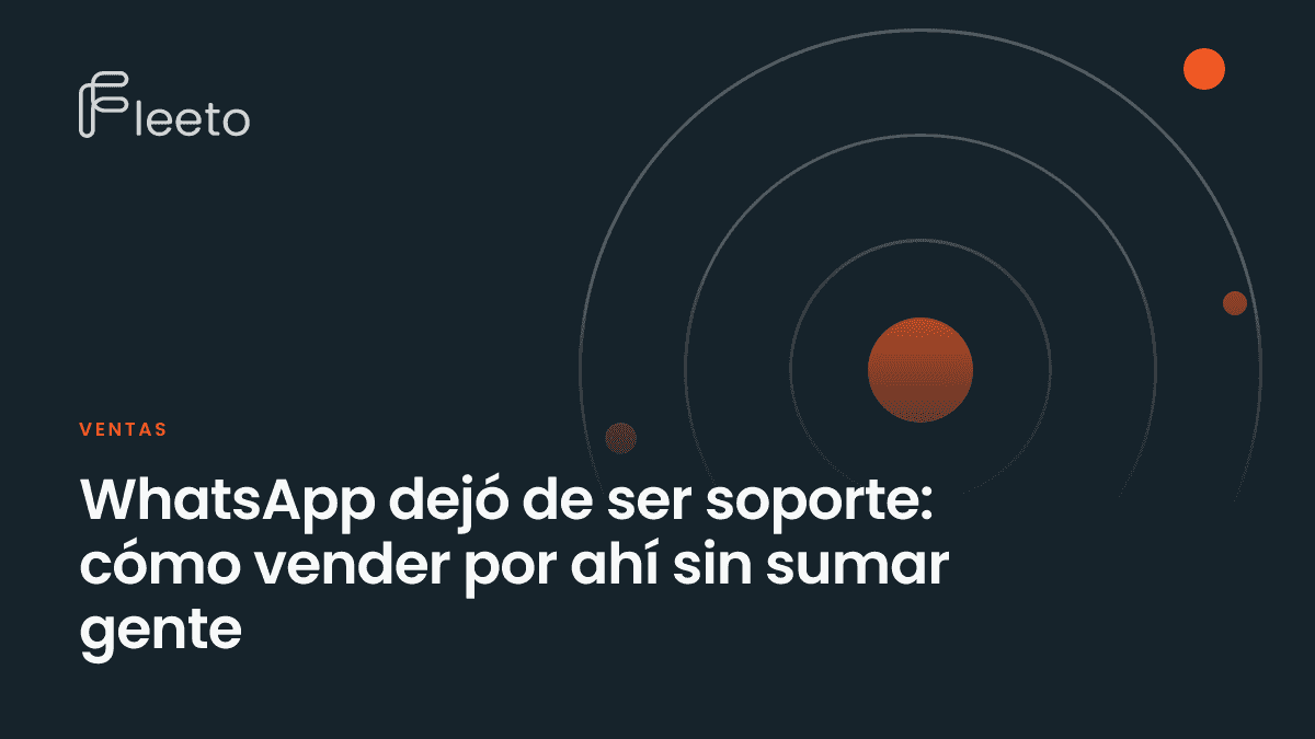 Portada del artículo sobre cómo vender por WhatsApp sin sumar personal